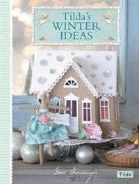 Идеи Тильды на зиму | Tilda's Winter Ideas