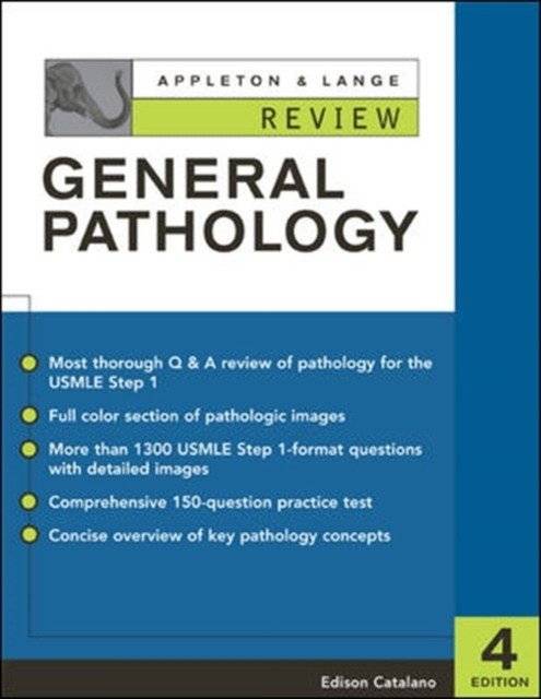 Ap. & L. Rev. Of General Pathology | Appleton & Lange Review of General Pathology