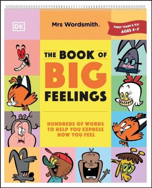 Книга больших чувств. Возраст 4–8 лет (1–2 классы) | Book of Big Feelings Ages 4–8 (Key Stages 1–2)