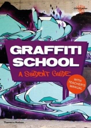Unknown Title | Graffiti School: A Student Guide with Teacher's Manual