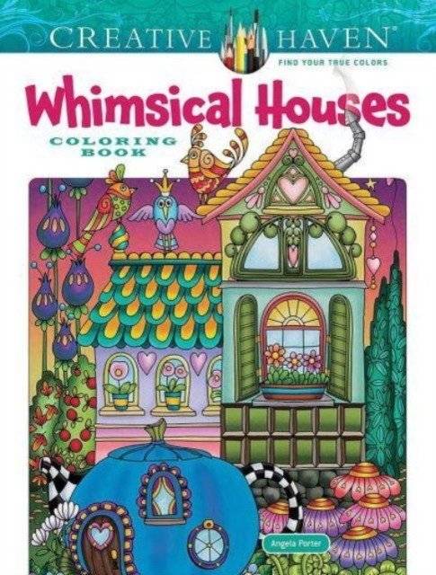 Creative Haven Whimsical Houses Coloring Book | Creative Haven Whimsical Houses Coloring Book