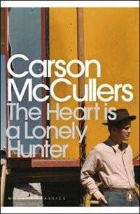The Heart is a Lonely Hunter | The Heart Is a Lonely Hunter