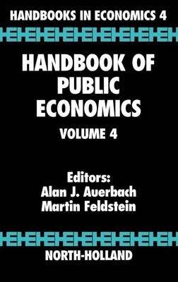 Handbook of Public Economics. Volume 4 | Handbook of Public Economics, Volume 4