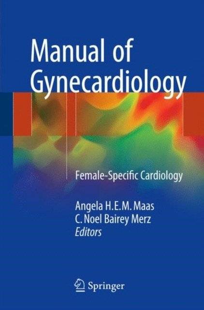 Manual of Gynecardiology: Female-Specific Cardiology | Manual of Gynecardiology: Female-Specific Cardiology