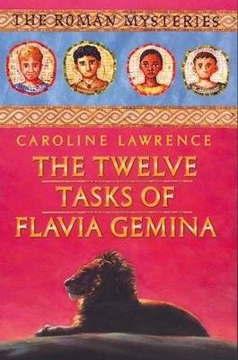Двенадцать подвигов Флавии Джемины | The Twelve Tasks of Flavia Gemina