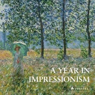 Год в импрессионизме | A Year in Impressionism