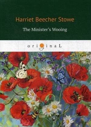 The Minister's Wooing | The Minister's Wooing