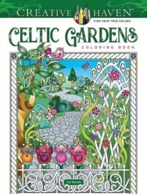 Creative Haven Celtic Gardens coloring book | Creative Haven Celtic Gardens Coloring Book