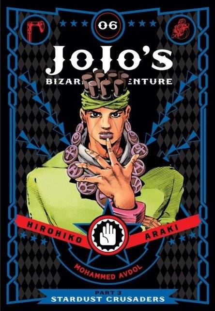 JoJo's Bizarre Adventure. Part 3. Stardust Crusaders. Volume 6 | JoJo's Bizarre Adventure: Part 3 - Stardust Crusaders, Vol. 6