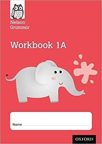 Nelson Grammar Workbook 1 A | Nelson Grammar Workbook 1A