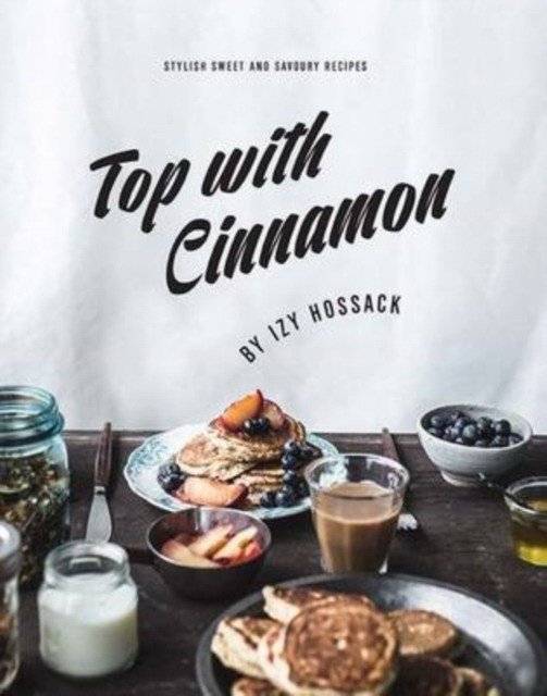 Топ с корицей: Стильные рецепты на каждый день | Top with Cinnamon: Stylish Recipes for Everyday