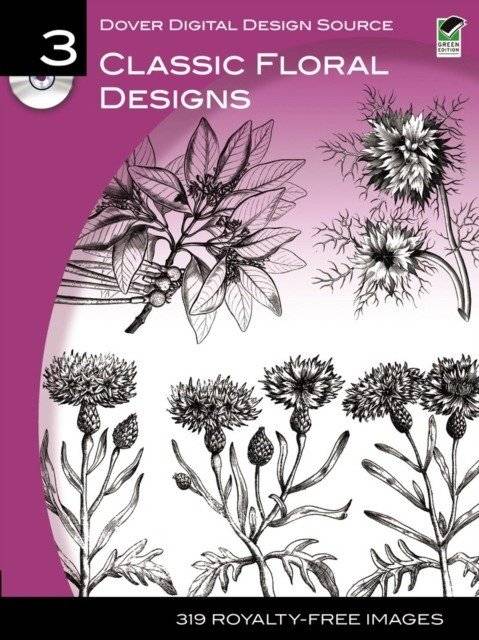 Классические цветочные дизайны + CD | Classic Floral Designs + CD
