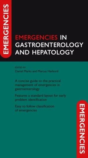 Emergencies in Gastroenterology and Hepatology | Emergencies in Gastroenterology and Hepatology