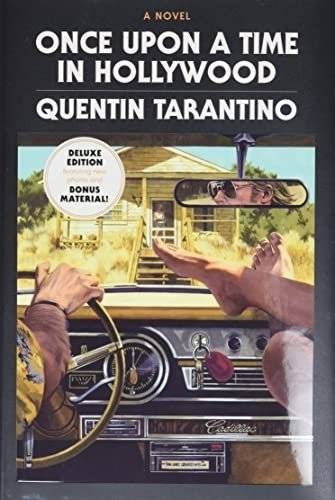 Однажды в Голливуде: Роскошное издание в твердом переплете | Once Upon a Time in Hollywood: The Deluxe Hardcover