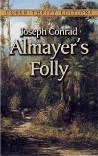 Almayer's Folly | Almayer's Folly