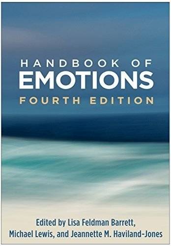 Handbook of Emotions, Fourth Edition | Handbook of Emotions, Fourth Edition