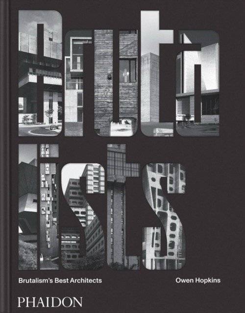 The Brutalists: Brutalism's Best Architects | The Brutalists: Brutalism's Best Architects