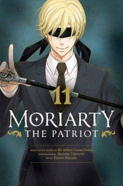 Мориарти Патриот, Том 11 | Moriarty the Patriot, Vol. 11