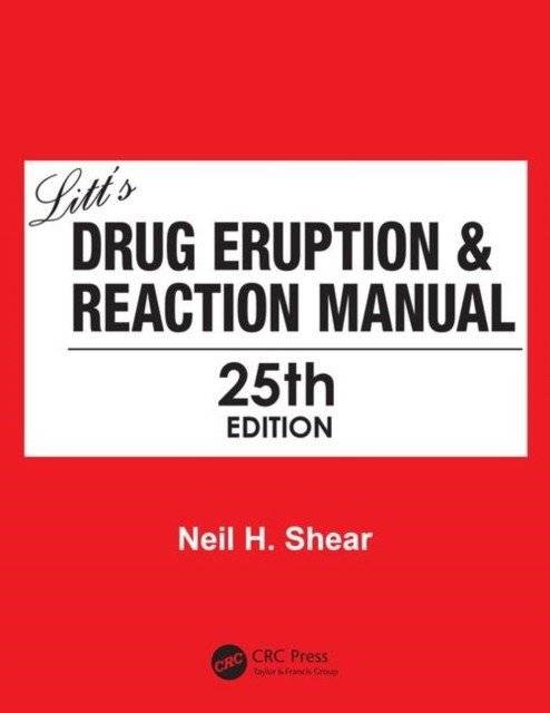 Litt's Drug Eruption & Reaction Manual 25E | Litt's Drug Eruption & Reaction Manual 25E