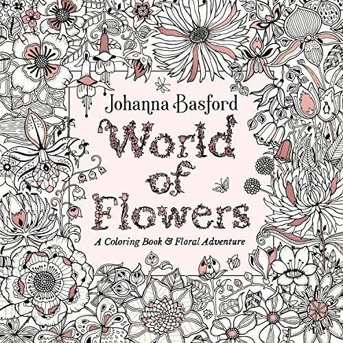 Мир цветов: Книга-раскраска и цветочное приключение | World of Flowers: A Coloring Book and Floral Adventure