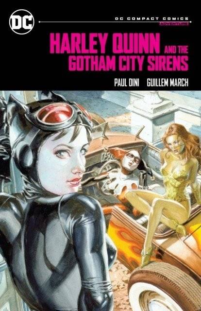 Harley Quinn & the Gotham City Sirens DССС | A compelling collection of graphic novels exploring Gotham's complexities.