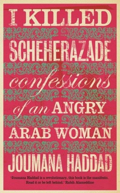 Я убила шехерезаду | I Killed Scheherazade