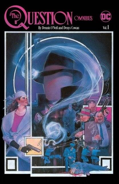 Question Omnibus by Dennis O`Neil and Denys Cowan Vol. 1 | Question Omnibus by Dennis O`Neil and Denys Cowan Vol. 1