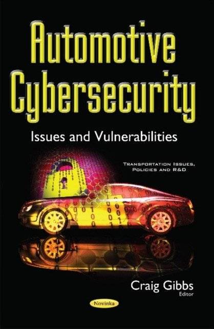 Проблемы и уязвимости кибербезопасности в автомобильной отрасли | Automotive Cybersecurity Issues and Vulnerabilities