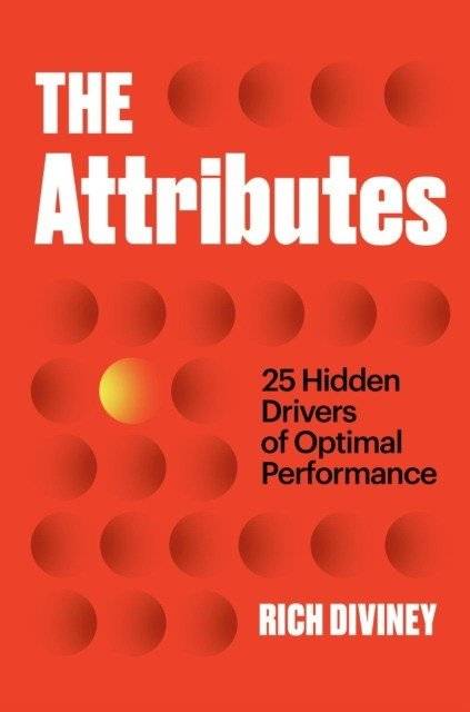 Атрибуты: 25 скрытых драйверов оптимальной производительности | The Attributes: 25 Hidden Drivers of Optimal Performance
