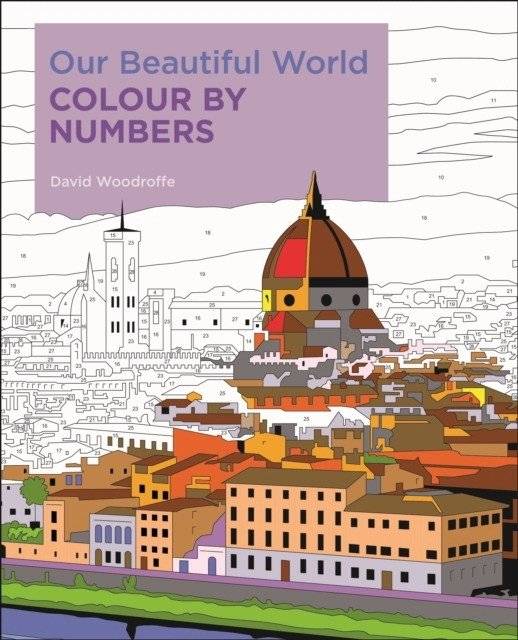 Наш прекрасный мир. Раскраска по номерам | Our Beautiful World. Colour by Numbers