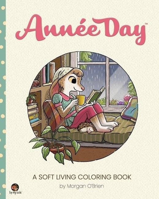 Anne Day: A Soft Living Coloring Book | Anne Day: A Soft Living Coloring Book