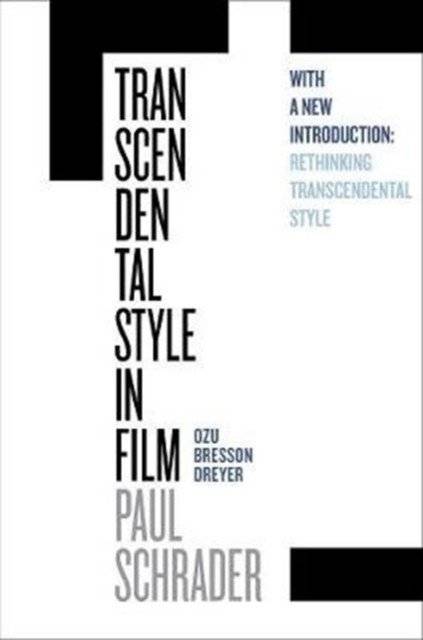 Трансцендентальный стиль в кино: Одзу, Брессон, Дрейер | Transcendental Style in Film: Ozu, Bresson, Dreyer