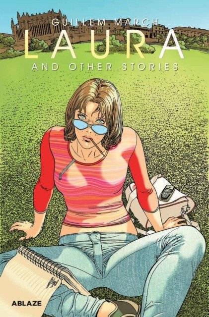 Guillem March`s Laura & Other Stories | Guillem March's Laura & Other Stories