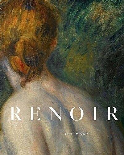 Ренуар. Интимность | Renoir. Intimacy