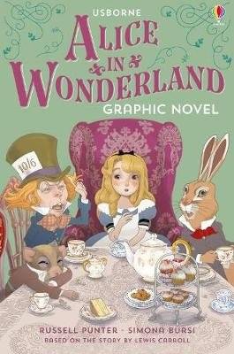Алиса в Стране Чудес. Графический роман | Alice in Wonderland. A Graphic Novel