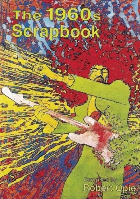1960`s Scrapbook | A Scrapbook from the 1960s