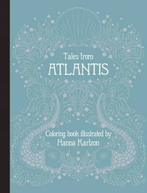 Tales from Atlantis. Coloring Book | Tales from Atlantis: Coloring Book