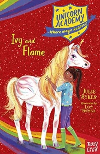Академия Единорогов: Айви и Пламя | Unicorn Academy: Ivy and Flame
