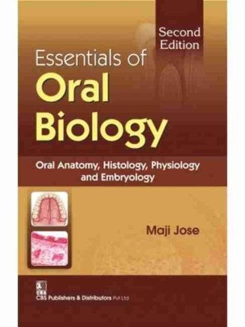 Essentials of Oral Biology, 2e (PB) | Essentials of Oral Biology, 2nd Edition (Paperback)