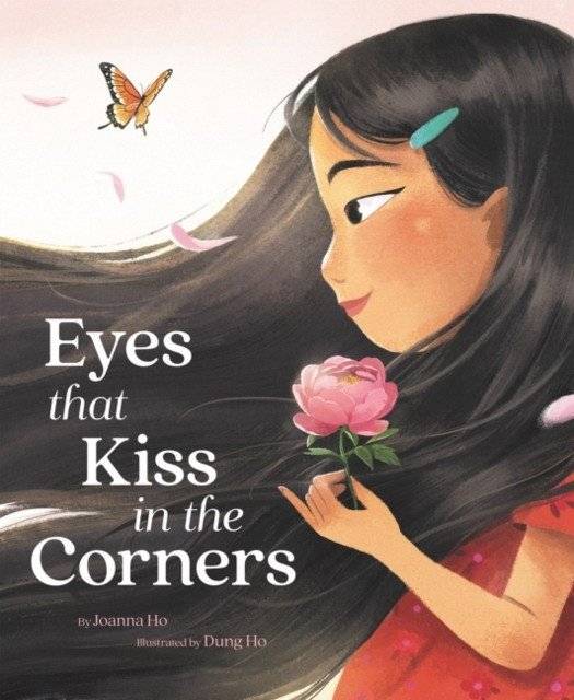 Eyes That Kiss in the Corners | Eyes That Kiss in the Corners