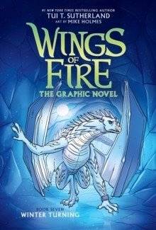 Winter Turning: A Graphic Novel (Wings of Fire Graphic Novel #7) | Winter Turning: A Graphic Novel (Wings of Fire Graphic Novel #7)