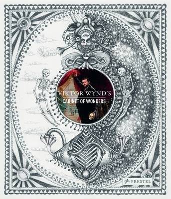 Viktor Wynd's Cabinet of Wonders | Viktor Wynd's Cabinet of Wonders