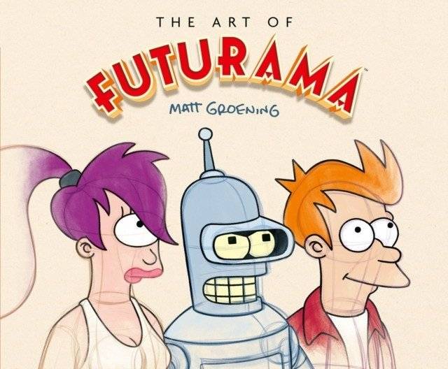 The Art of Futurama: A Visual History of Matt Groening’s Cult Classic Animated Series | The Art of Futurama: A Visual History of Matt Groening’s Cult Classic Animated Series