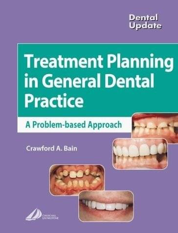 Treatment Planning In General Dental Practice | Treatment Planning in General Dental Practice