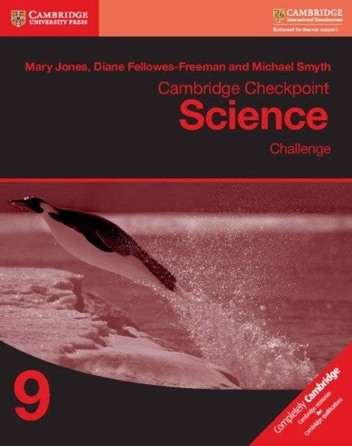 Cambridge Checkpoint Science Challenge Workbook 9 | Cambridge Checkpoint Science Challenge Workbook 9