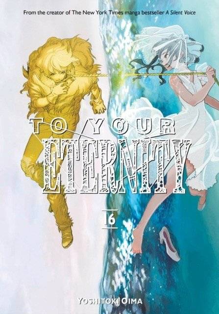 To Your Eternity 16 | To Your Eternity 16