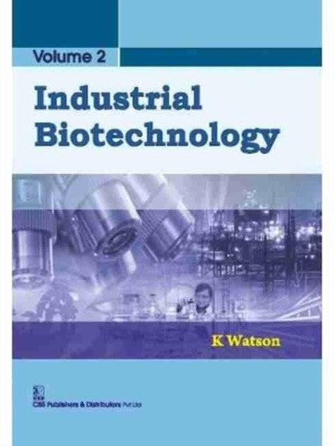 Industrial Biotechnology, Vol. 2 (HB) | Industrial Biotechnology, Vol. 2