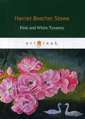 Pink and White Tyranny | Pink and White Tyranny