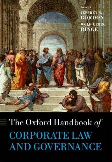 The Oxford Handbook of Corporate Law and Governance | The Oxford Handbook of Corporate Law and Governance
