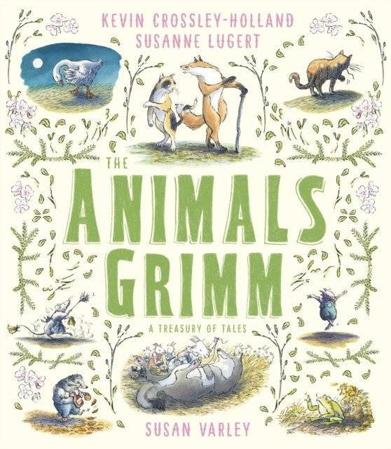 Животные Гримм: Сокровищница сказок | The Animals Grimm: A Treasury of Tales